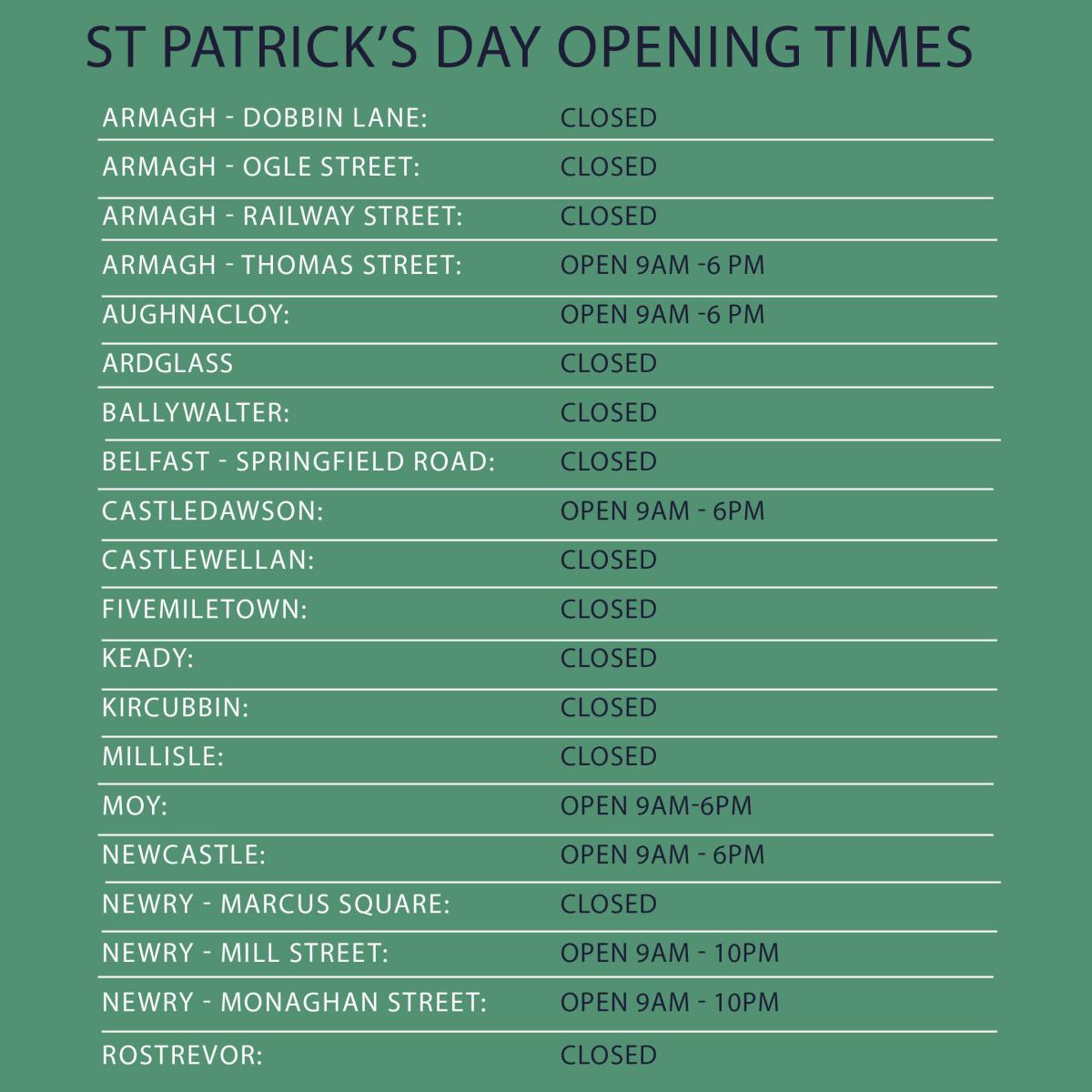 St Patrick's Day Opening Hours - Thursday 17th March 2022